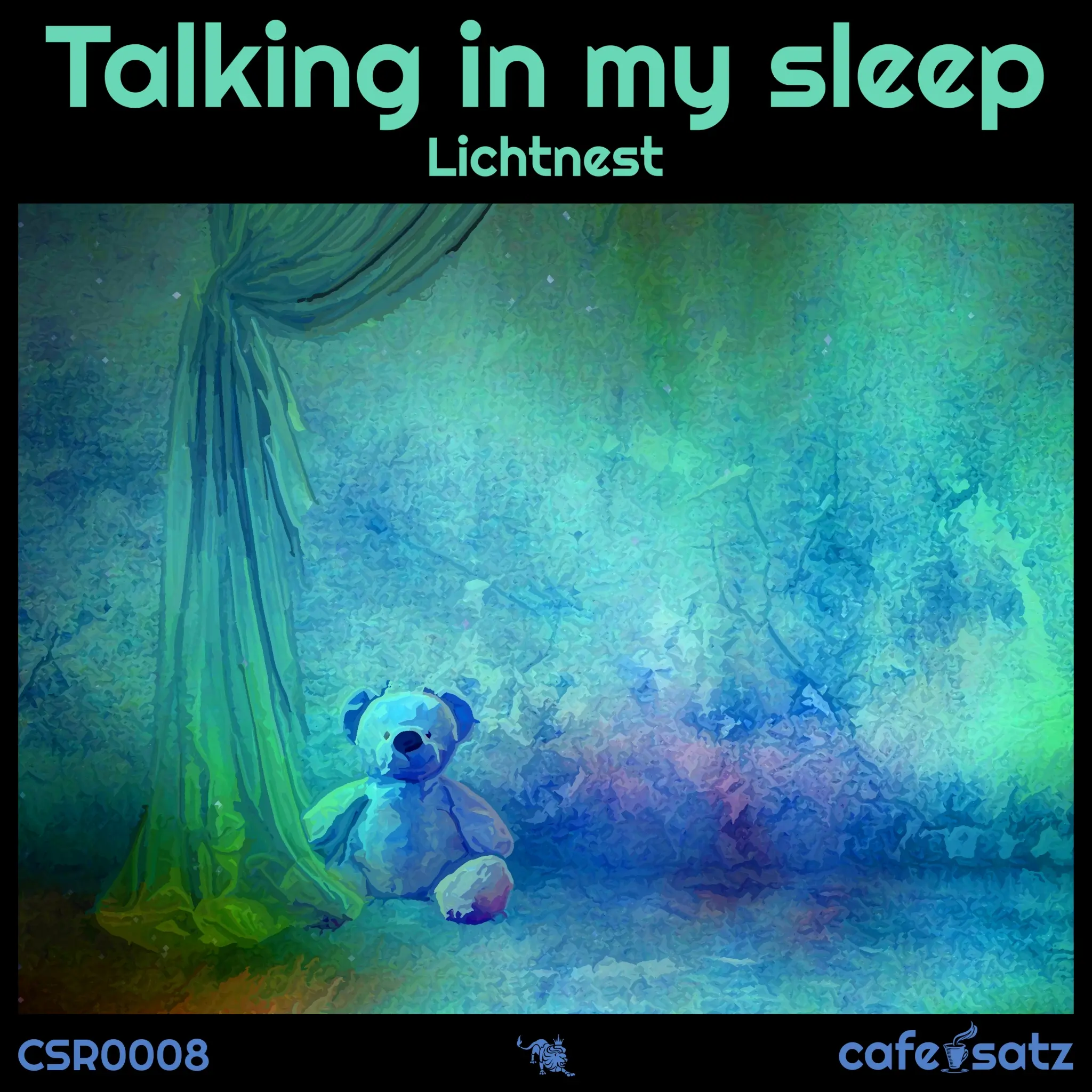 Lichtnest - Talking in My Sleep